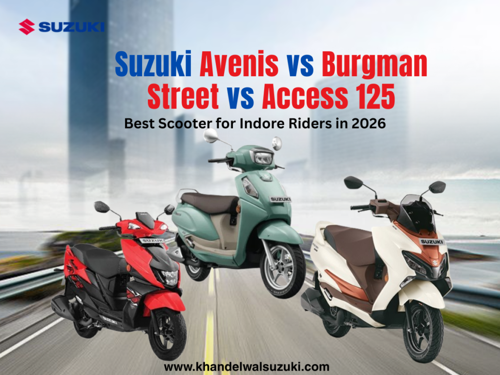 Suzuki Avenis vs Burgman Street vs Access 125 comparison for Indore riders showing features, mileage, storage and usage differences