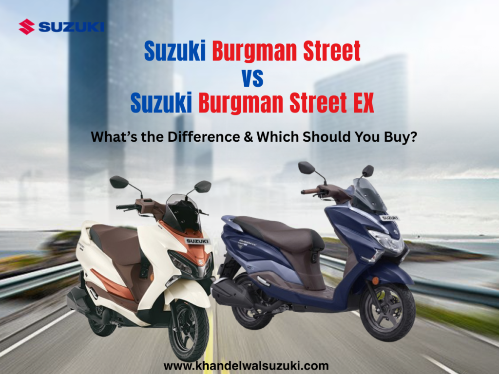 Suzuki Burgman Street vs Burgman Street EX comparison showing differences in features, engine technology, mileage and comfort