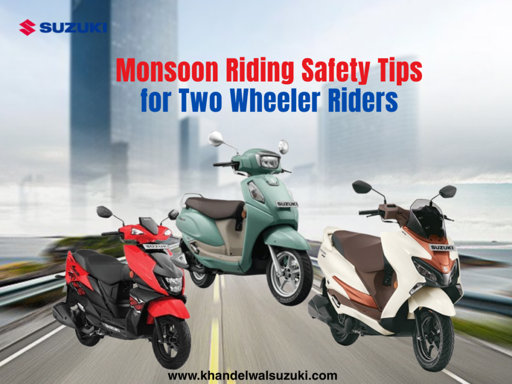 Monsoon riding safety tips for two wheeler riders on Suzuki bikes