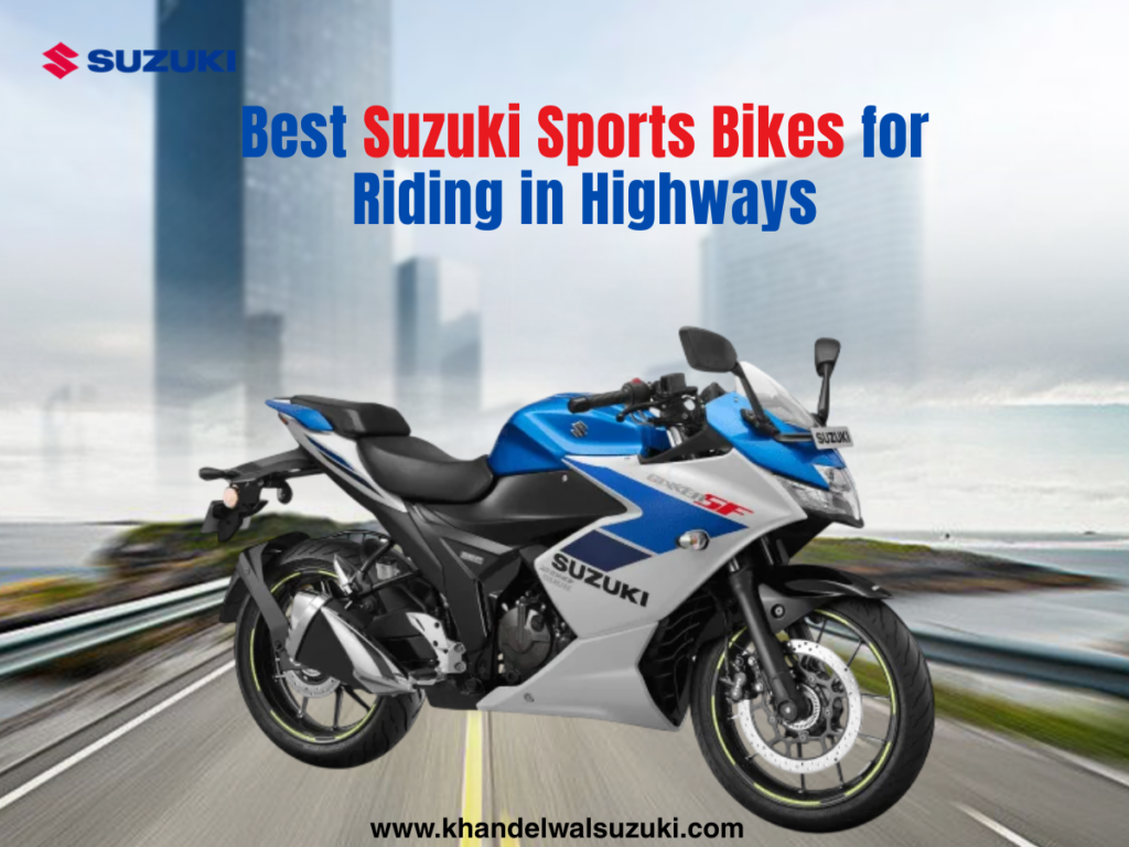 Best Suzuki sports bikes for highway riding with powerful performance and touring comfort